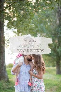 Manly Essential Oil Beard Blends | Growing Up Herbal | Today I'm sharing 2 manly essential oil beard blends that husbands, wives, and the kids will love!